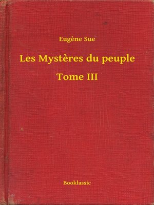 cover image of Les Mystères du peuple--Tome III
